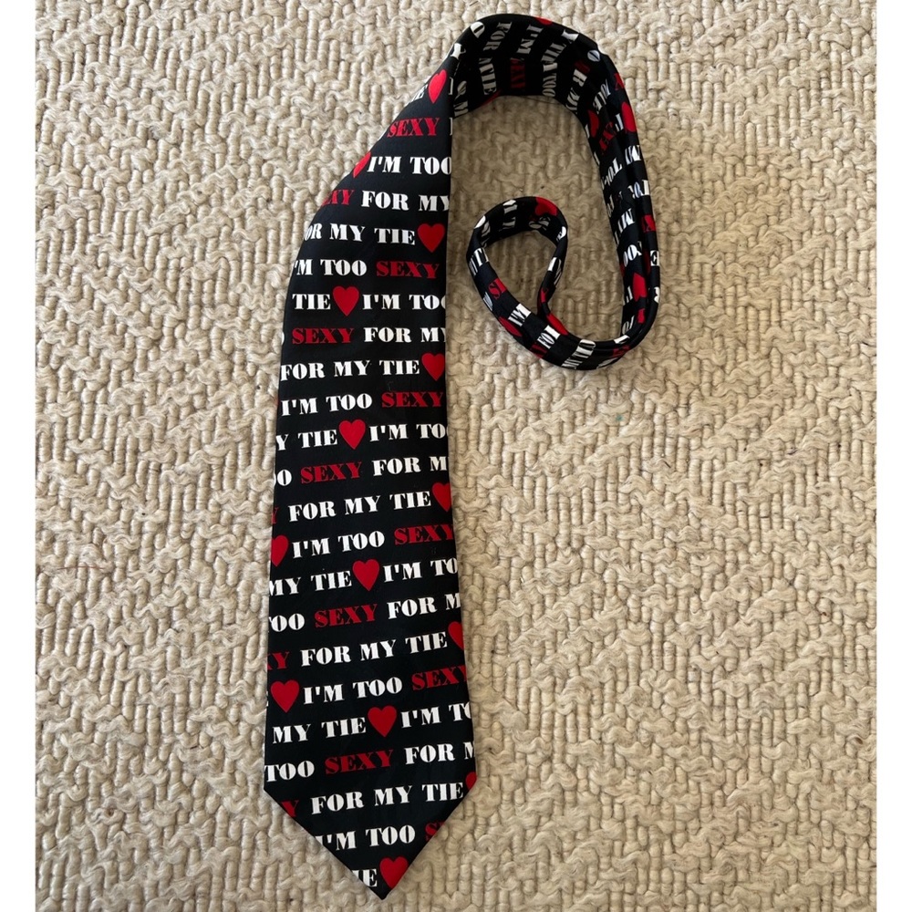 New ‘I’m Too Sexy for my Tie’ Tie